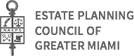 Estate Planning Council of Greater Miami